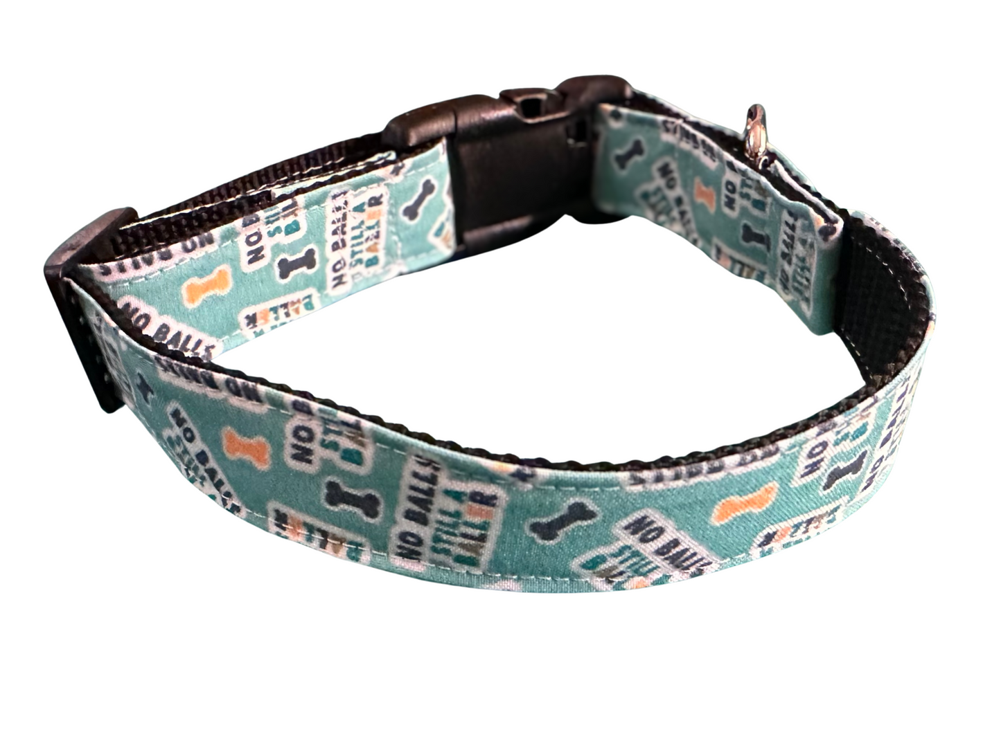 No Balls Still A Baller Dog Collar