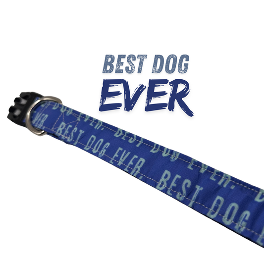 Best Dog Ever Adjustable Dog Collar