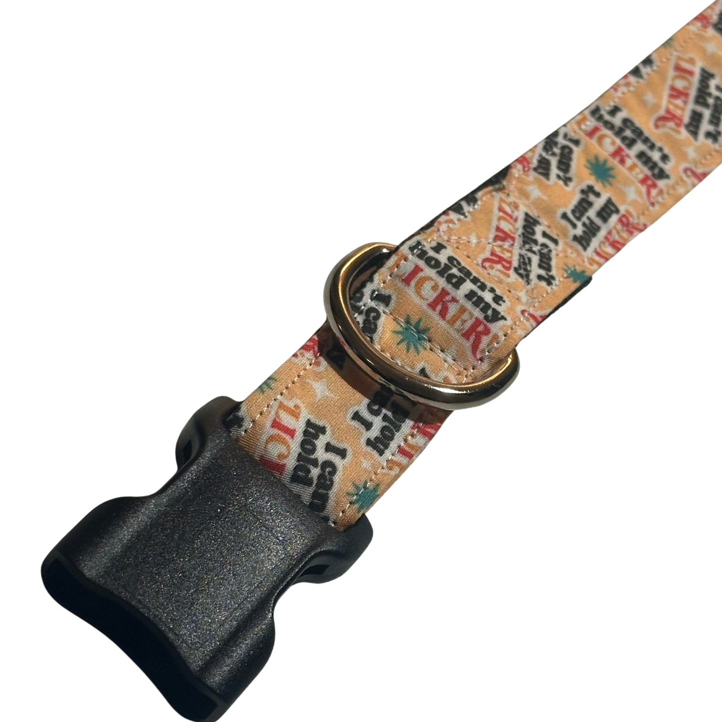 I Can't Hold My Licker Adjustable Dog Collar