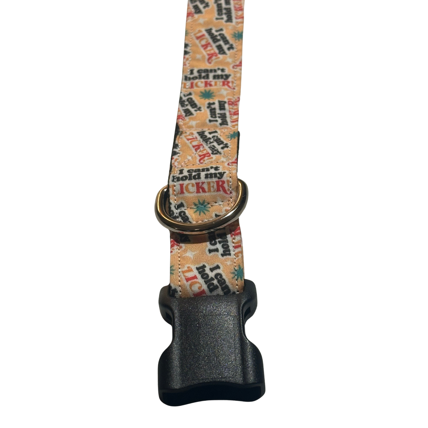 I Can't Hold My Licker Adjustable Dog Collar